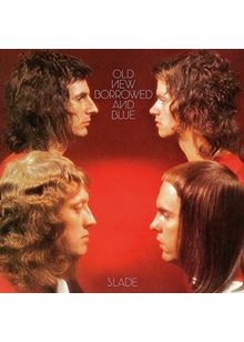 Slade - Old New Borrowed and Blue (Deluxe Edition 2022 Re-issue Music CD)