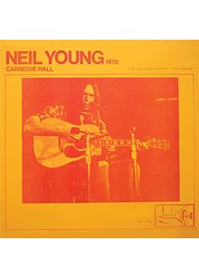 Neil Young - Carnegie Hall 1970 (Music CD)