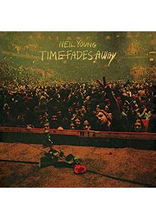 Neil Young - Time Fades Away (Music CD)