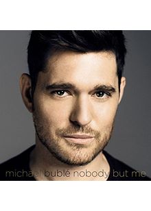 Michael Bublé - Nobody But Me (Deluxe Edition) (Music CD)