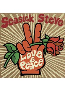 Seasick Steve - Love & Peace (Music CD)