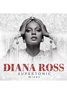 Diana Ross - Supertonic: The Remixes (Music CD)