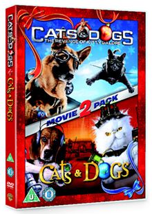 Cats And Dogs / Cats And Dogs 2 - The Revenge Of Kitty Galore