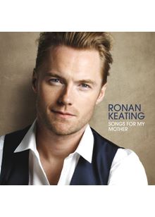 Ronan Keating - Songs for My Mother (Music CD)