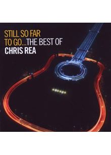Chris Rea - Still So Far To Go (The Best Of Chris Rea) (Music CD)