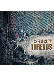 Sheryl Crow - Threads