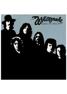 Whitesnake - Ready An' Willing [Remastered]