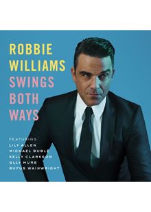 Robbie Williams - Swings Both Ways (Music CD)