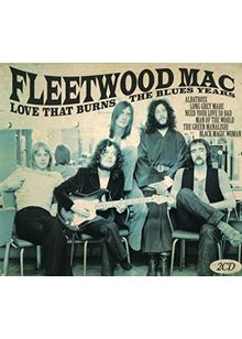 Fleetwood Mac - Love That Burns the Blues Year (Music CD)