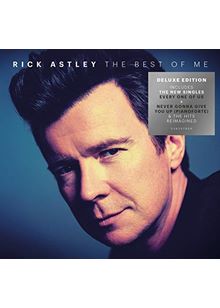 Rick Astley - The Best of Me (Deluxe Edition Double CD)
