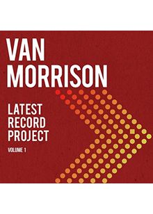 Van Morrison - Latest Record Project Volume I (Music CD)