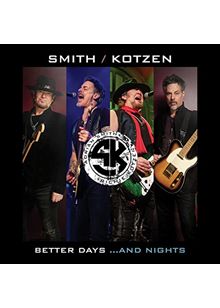 Smith/Kotzen - Better Days…And Nights (Music CD)