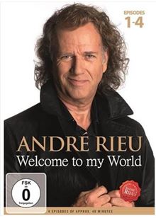 Andre Rieu - Welcome To My World (Music DVD) (Part 1: Episodes 1-4)