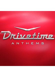 Drivetime Anthems (Music CD)