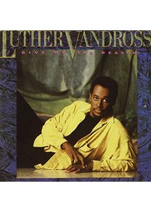 Luther Vandross - Give Me The Reason (Music CD)