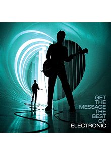 Electronic - Get The Message - The Best Of (Music CD)