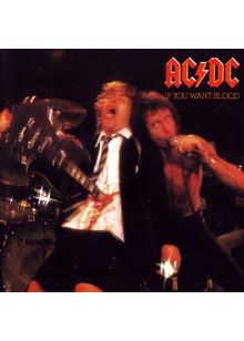 AC/DC - If You Want Blood, Youve Got It (Music CD)