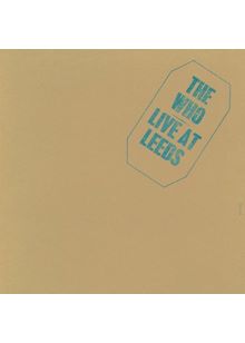 The Who - Live At Leeds (Music CD)