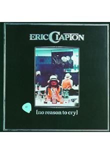 Eric Clapton - No Reason To Cry [Remastered]