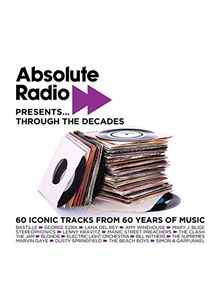 Various Artists - Absolute Radio Presents: Through The Decades (Music CD)
