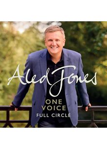 Aled Jones - One Voice – Full Circle (Music CD)
