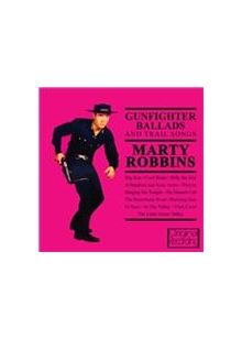 Marty Robbins - Gunfighter Ballads and Trail Songs (Music CD)
