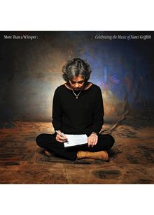 Nanci Griffith - More Than A Whisper: Celebrating The Music Of Nanci Griffith (Music CD)