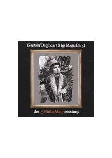 Captain Beefheart And The Magic Band - Mirror Man Sessions (Music CD)