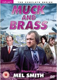 Muck and Brass: The Complete Series