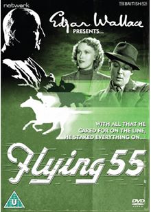 Edgar Wallace Presents: Flying 55 (1939)