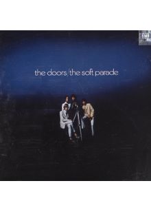 The Doors - The Soft Parade (Remastered And Expanded) (Music CD)