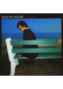 Boz Scaggs - Silk Degrees (Legacy Edition)