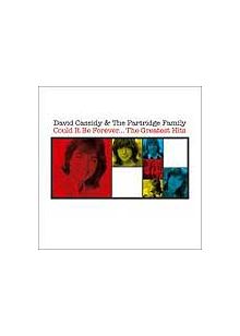David Cassidy And The Partridge Family - Could It Be Forever... The Greatest Hits (Music CD)