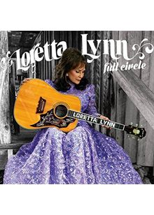 Loretta Lynn - Full Circle (Music CD)