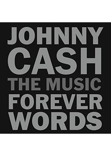 Johnny Cash: Forever Words (Music CD)