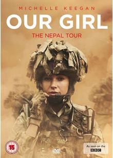 Our Girl - The Nepal Tour