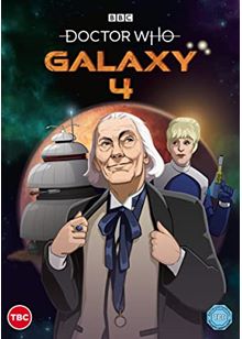 Doctor Who - Galaxy 4 [2021]