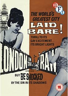 London In The Raw (1964)