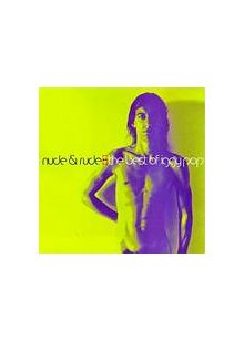 Iggy Pop - Nude And Rude - The Best Of (Music CD)