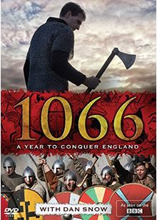 1066: A Year to Conquer England (Dan Snow)
