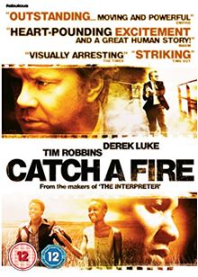 Catch A Fire (2006)