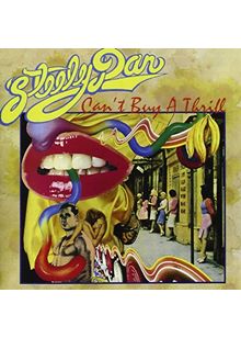 Steely Dan - Cant Buy A Thrill (Music CD)