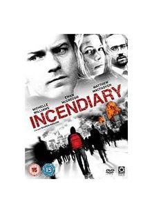 Incendiary (2008)